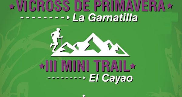 Inscripción III Mini Trail El Cayao - LA GARNATILLA